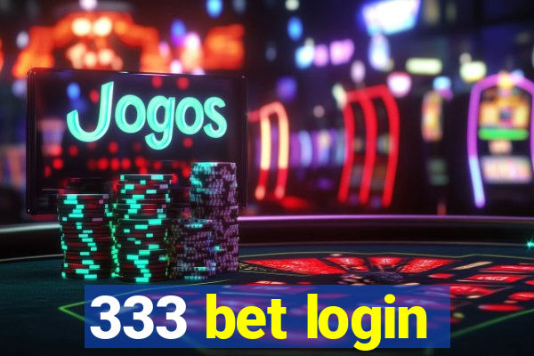 333 bet login